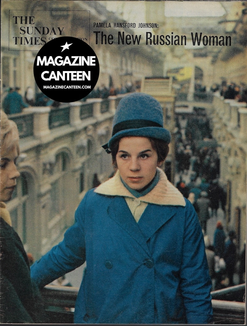 The Sunday Times Magazine - Marc Riboud SNOWDON The Russian Woman