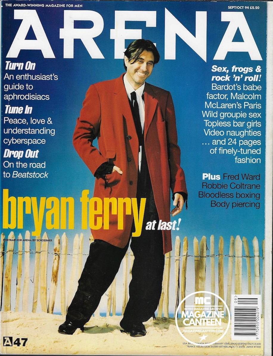 Arena Magazine - Bryan Ferry FRED WARD Malcolm McLaren Catherine Deneuve