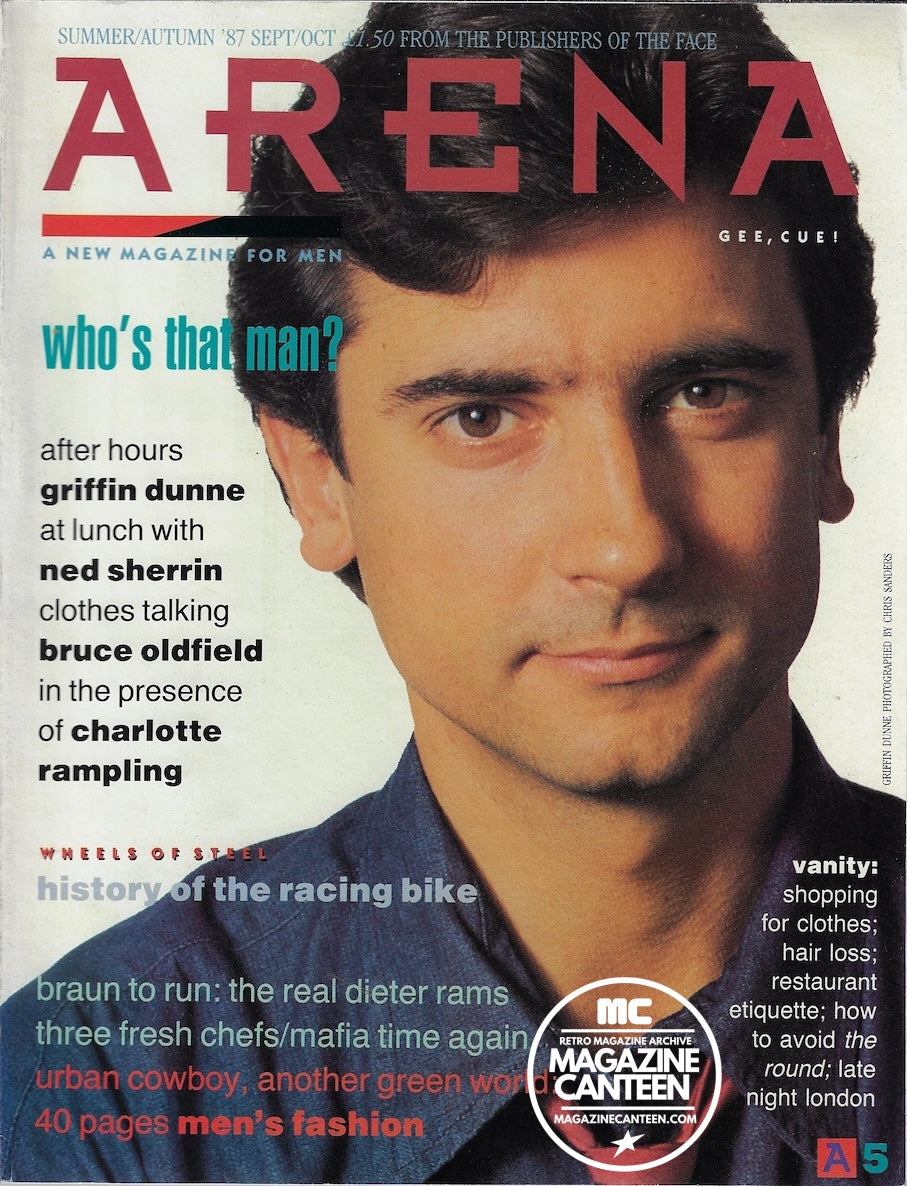 Arena Magazine - Griffin Dunne CHRIS ISAAK Ray Petri Charlotte Rampling