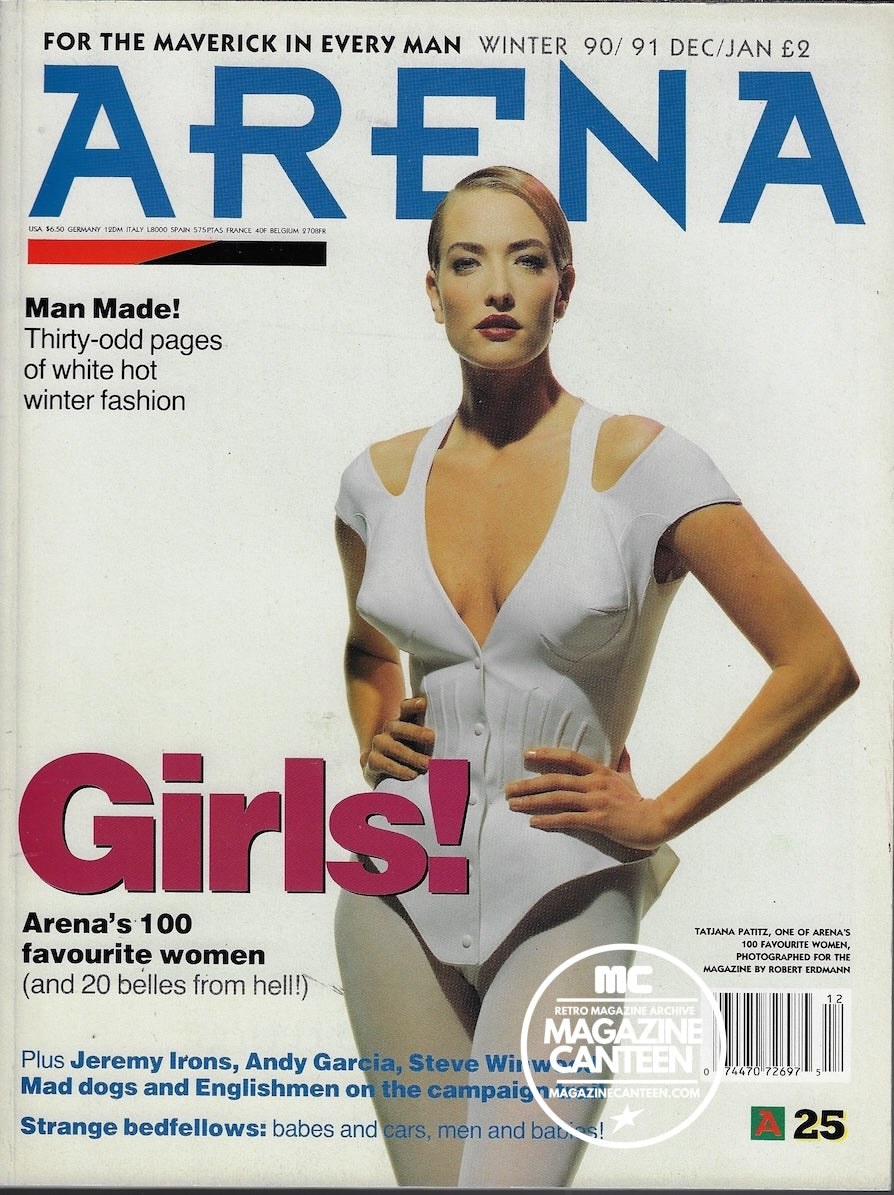 Arena Magazine - Tatjana Patitz Jeremy Irons Naomi Campbell 1990
