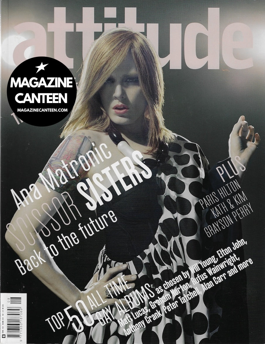 Attitude Magazine 148 - The Scissor Sisters Ana Matronic