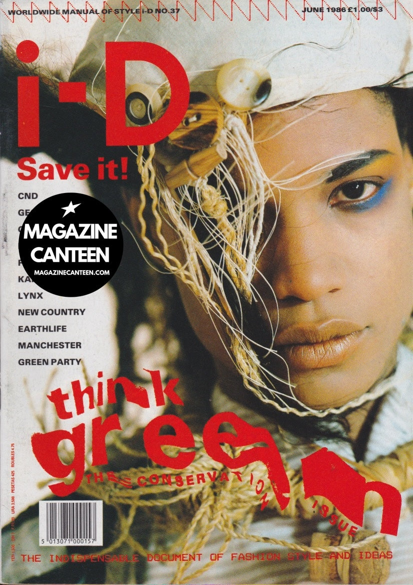 I-D Magazine 37 - June Montana KATE GARNER George Clinton 1986