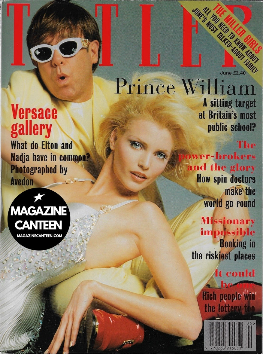 Tatler Magazine - Nadja Auermann ELTON JOHN Deborah Moore