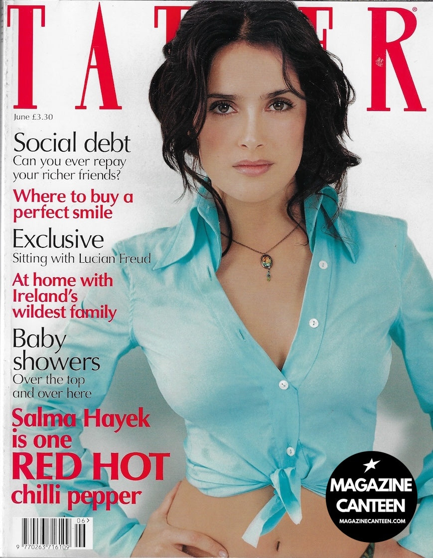 Tatler Magazine - SALMA HAYEK L