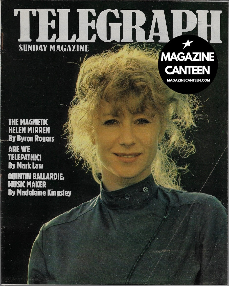 The Telegraph Magazine - HELEN MIRREN Quintin Ballardie JAMES WEDGE