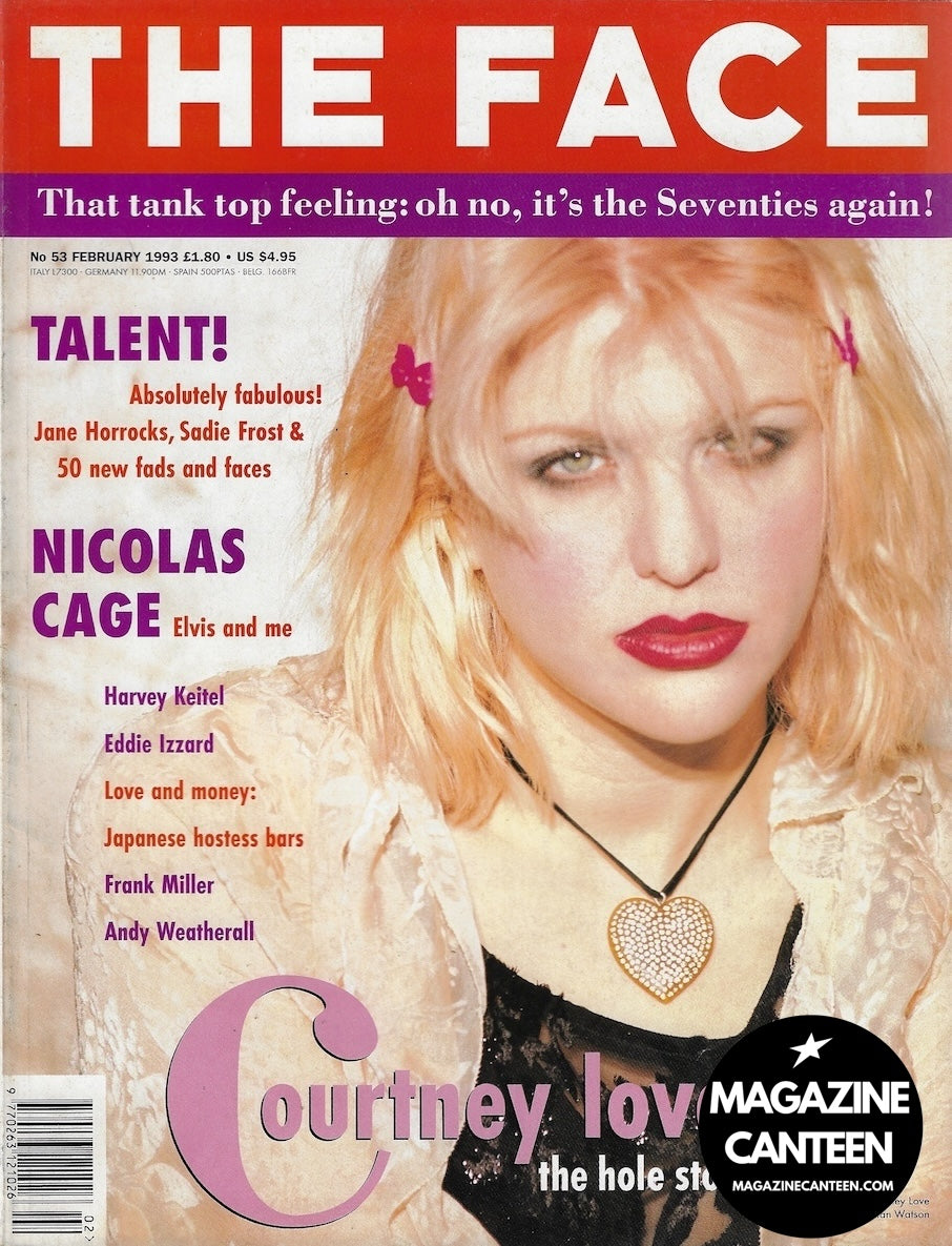 The Face Magazine 1993 - COURTNEY LOVE Sadie Frost EDDIE IZZARD