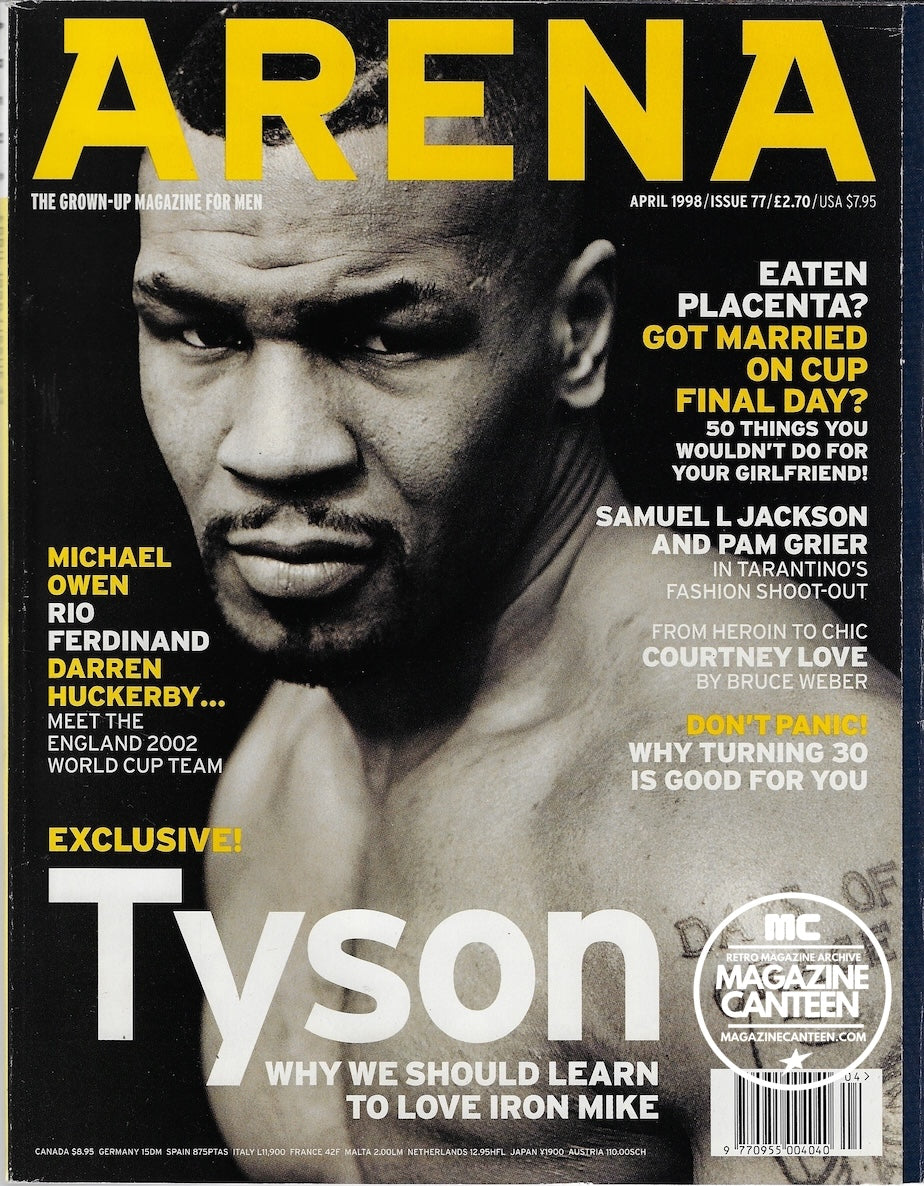Arena Magazine - Mike Tyson COURTNEY LOVE Bruce Weber EDDIE IZZARD
