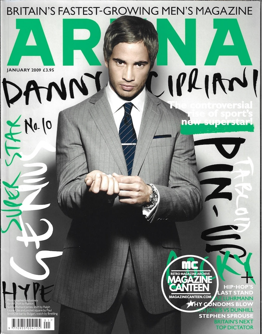 Arena Magazine 202 - Danny Cipriani MINI ANDEN Robert Carlyle