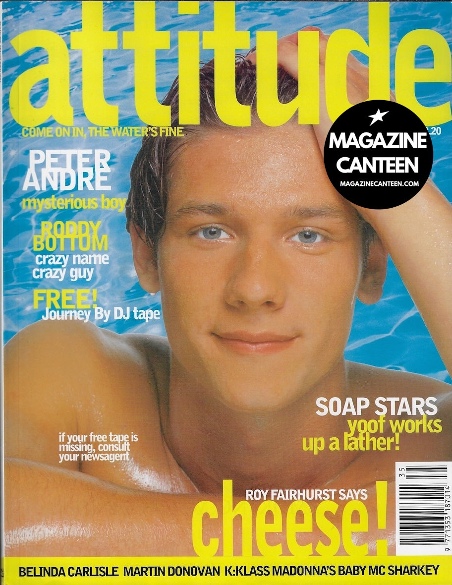 Attitude Magazine - Roy Fairhurst PETER ANDRE Martin Donovan