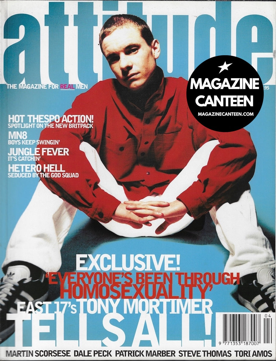 Attitude Magazine - Tony Mortimer EAST 17 John Hannah MICHAEL SHEEN