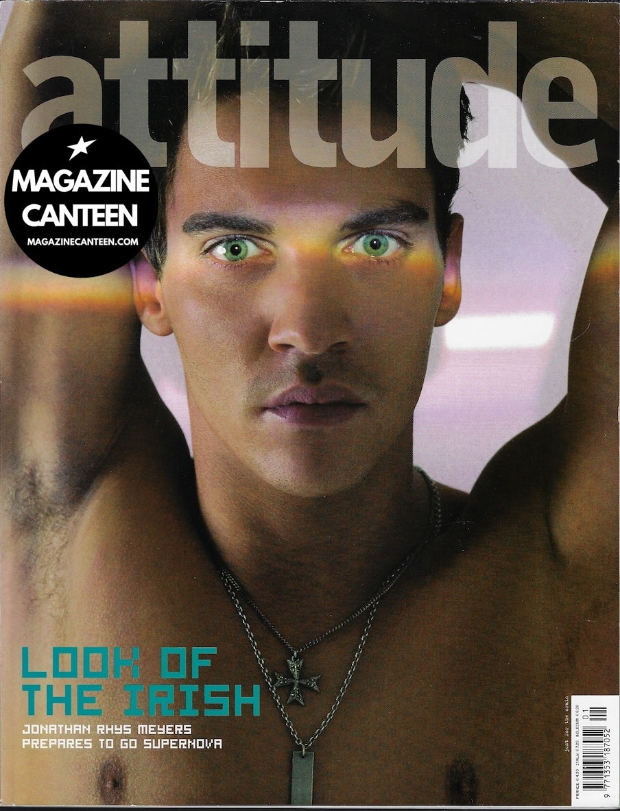 Attitude Magazine 129 - Jonathan Rhys Meyers ANDY BELL