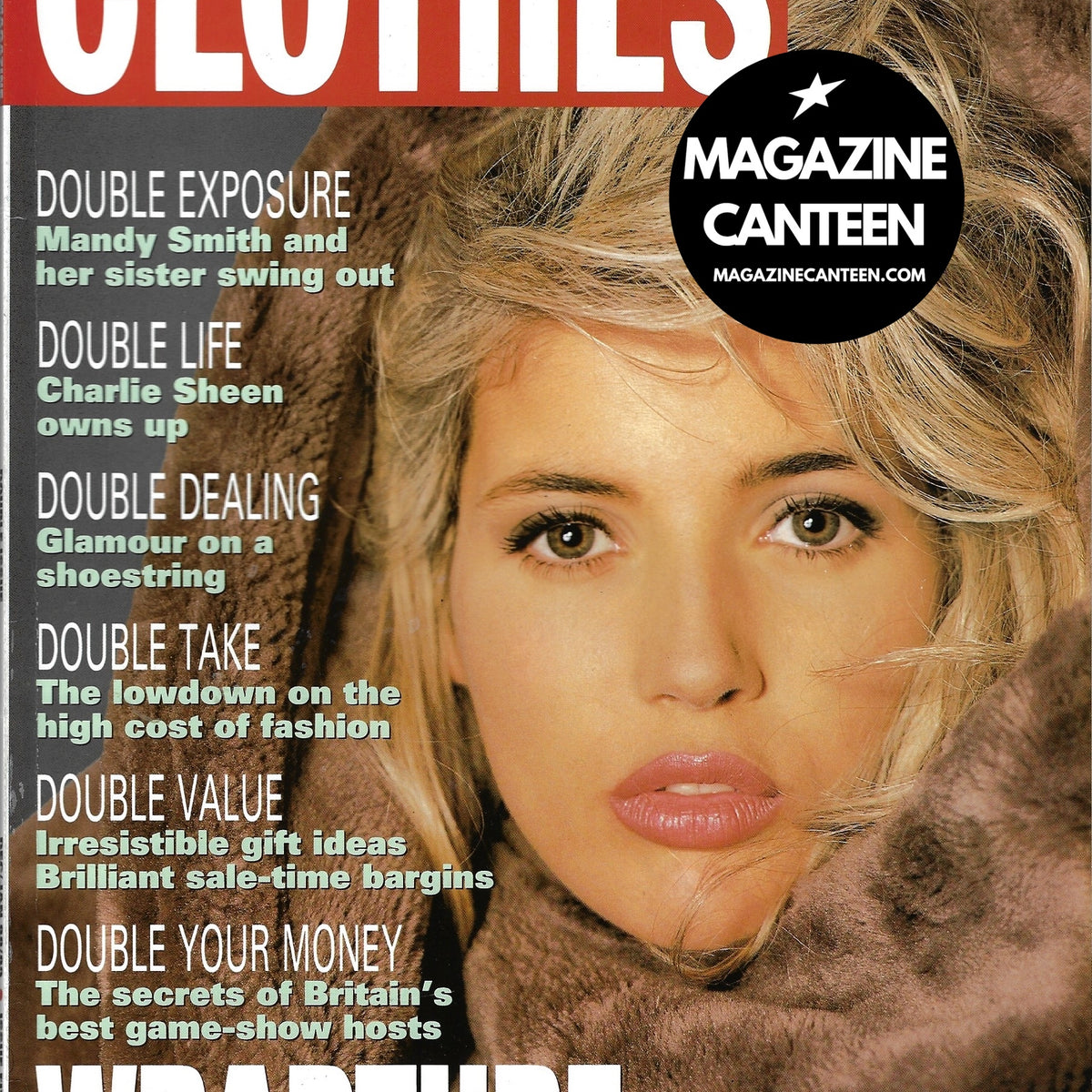 Clothes Show Magazine - Mandy Smith LEIGH BOWERY Johnny Rozsa ...