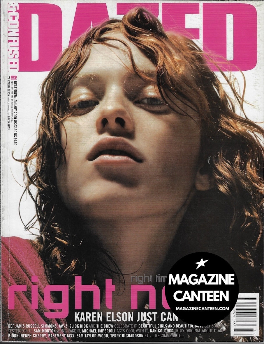 Dazed & Confused Magazine - Karen Elson SAMANTHA MORTON Nan Goldin 2000