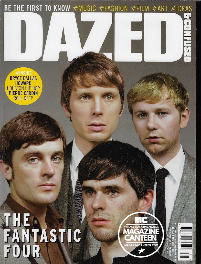 Dazed & Confused Magazine - Franz Ferdinand PIERRE CARDIN Bryce Dallas Howard
