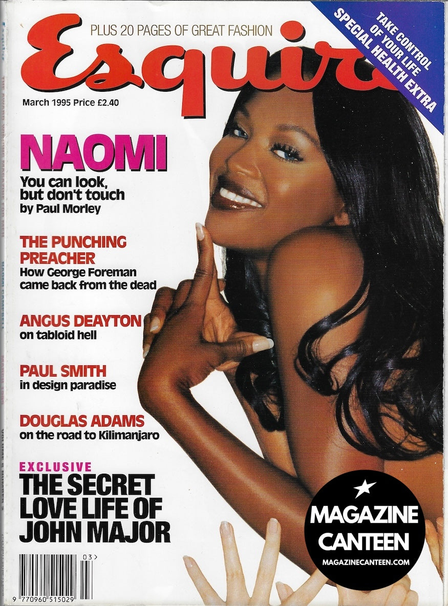 Esquire Magazine - NAOMI CAMPBELL Angus Deayton George Foreman