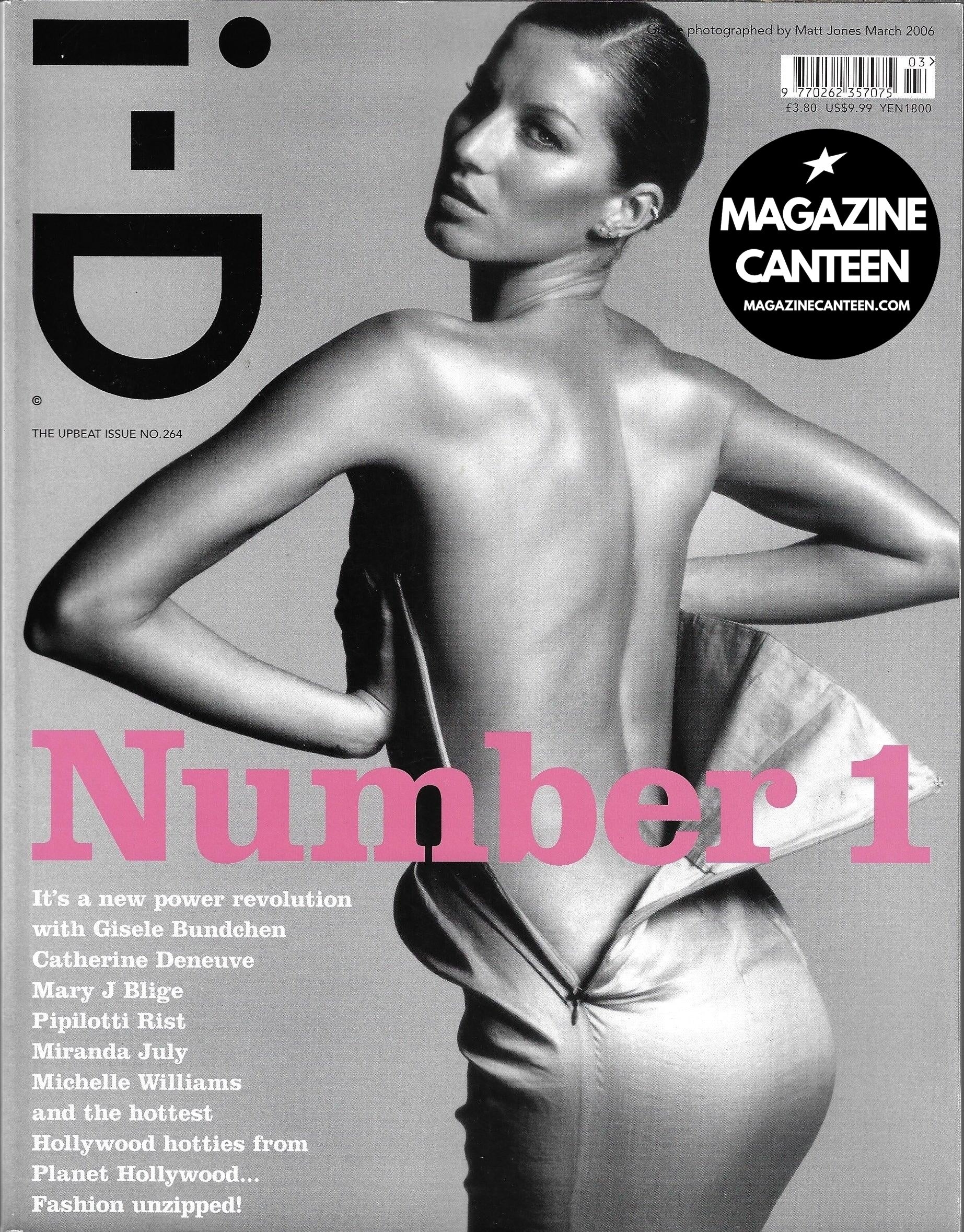I-D Magazine 264 - GISELE BUNDCHEN Natasha Poly MICHELLE WILLIAMS 2006