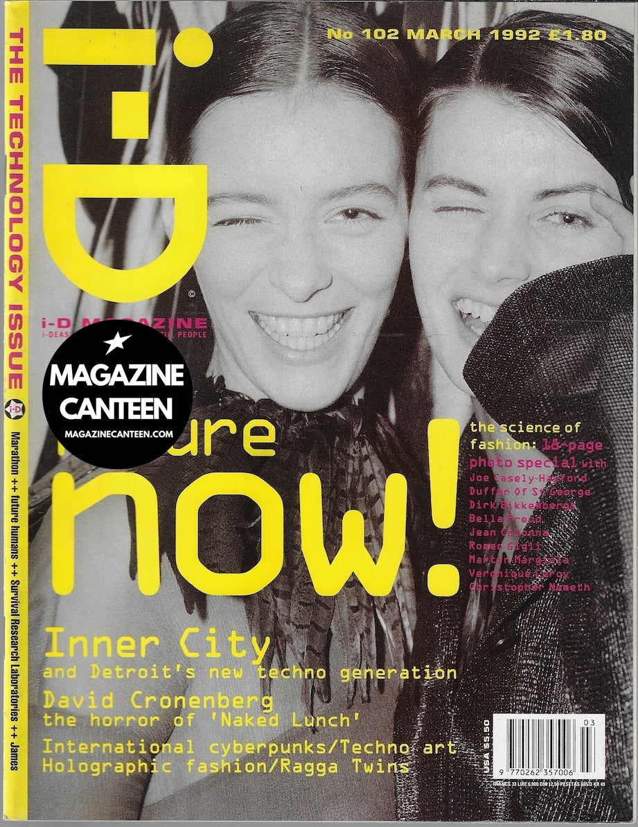 I-D Magazine 102 - Lorella & Tatjana David Cronenberg 1992