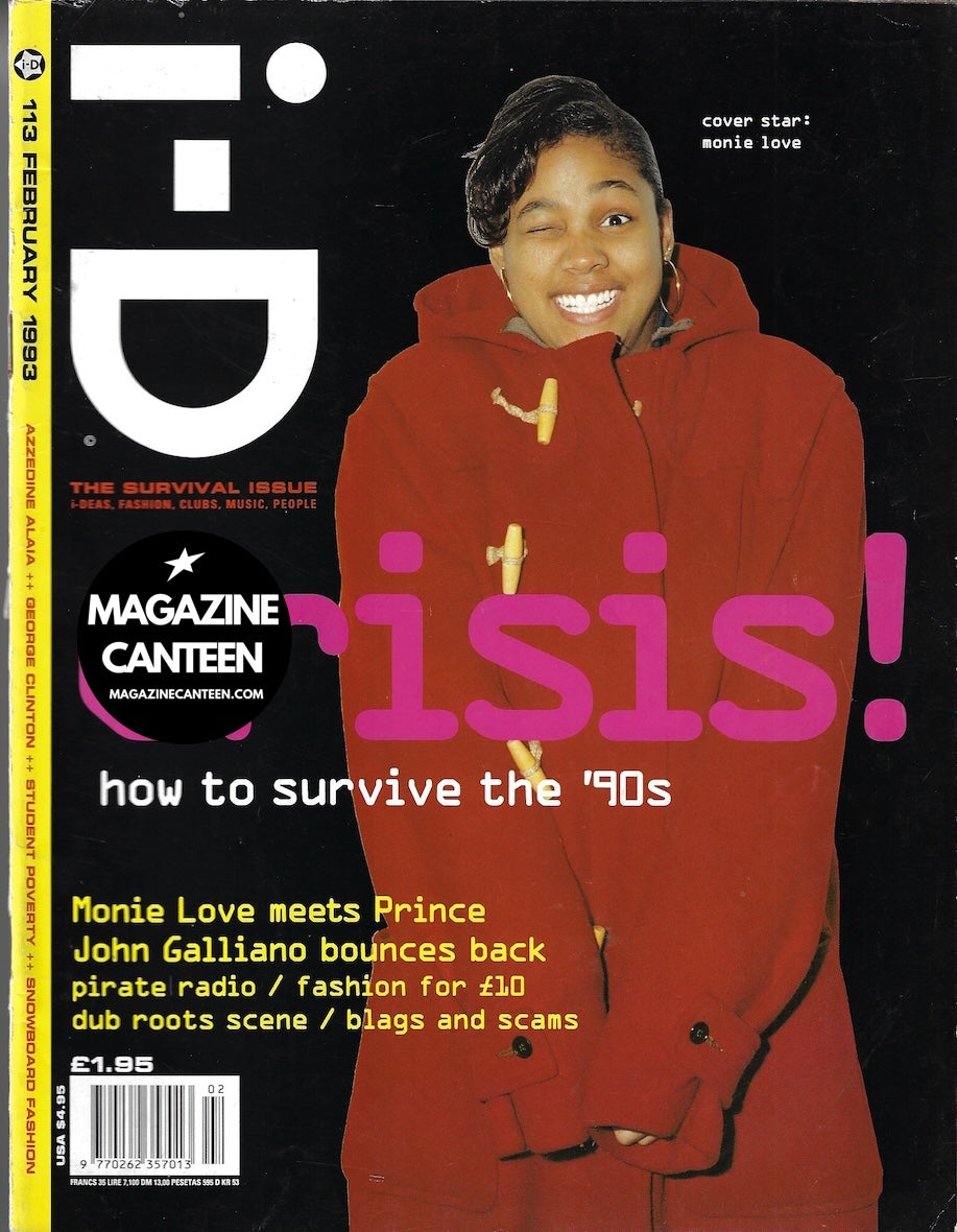 I-D Magazine 113 - Monie Love John Galliano Wolfgang Tillmans