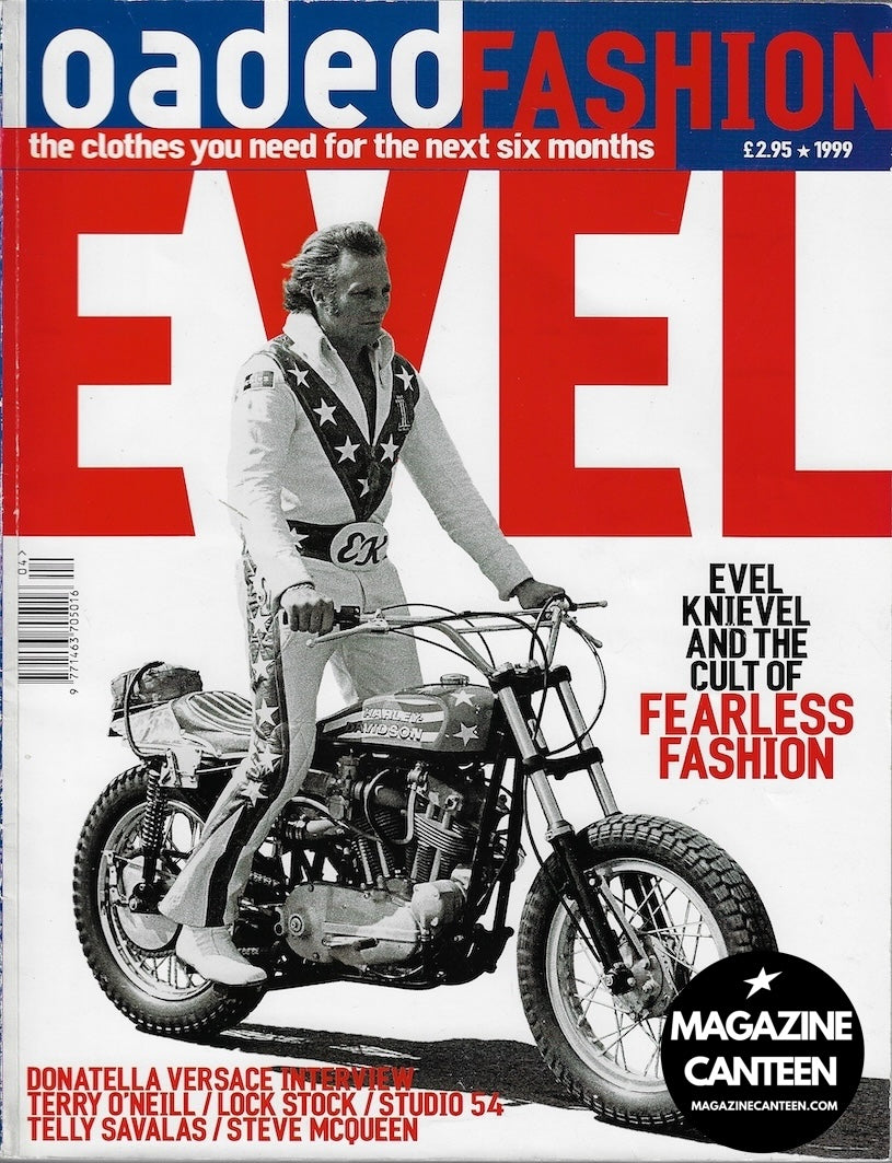 Loaded Fashion Magazine - Evel Knievel Jason Statham