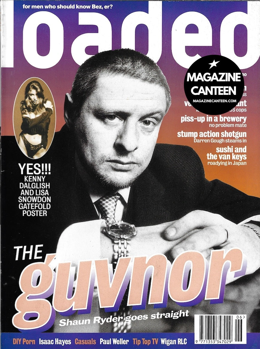 Loaded Magazine - Shaun Ryder LISA SNOWDON Christopher Lee EAST 17 ...