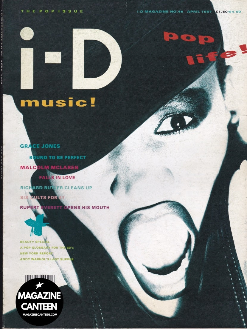 I-D Magazine 46 - Grace Jones Malcolm Mclaren Rupert Everett 1987