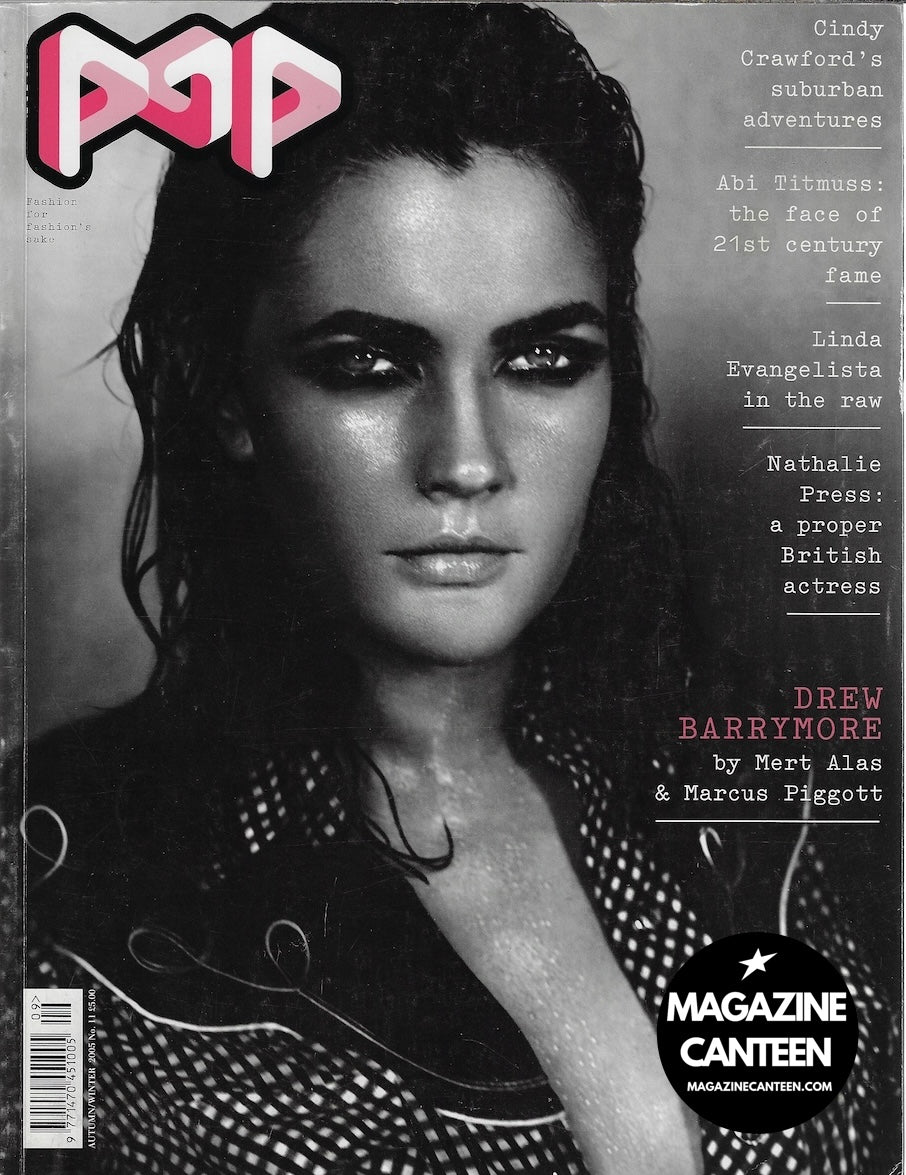 POP Magazine - DREW BARRYMORE Cindy Crawford LINDA EVANGELISTA
