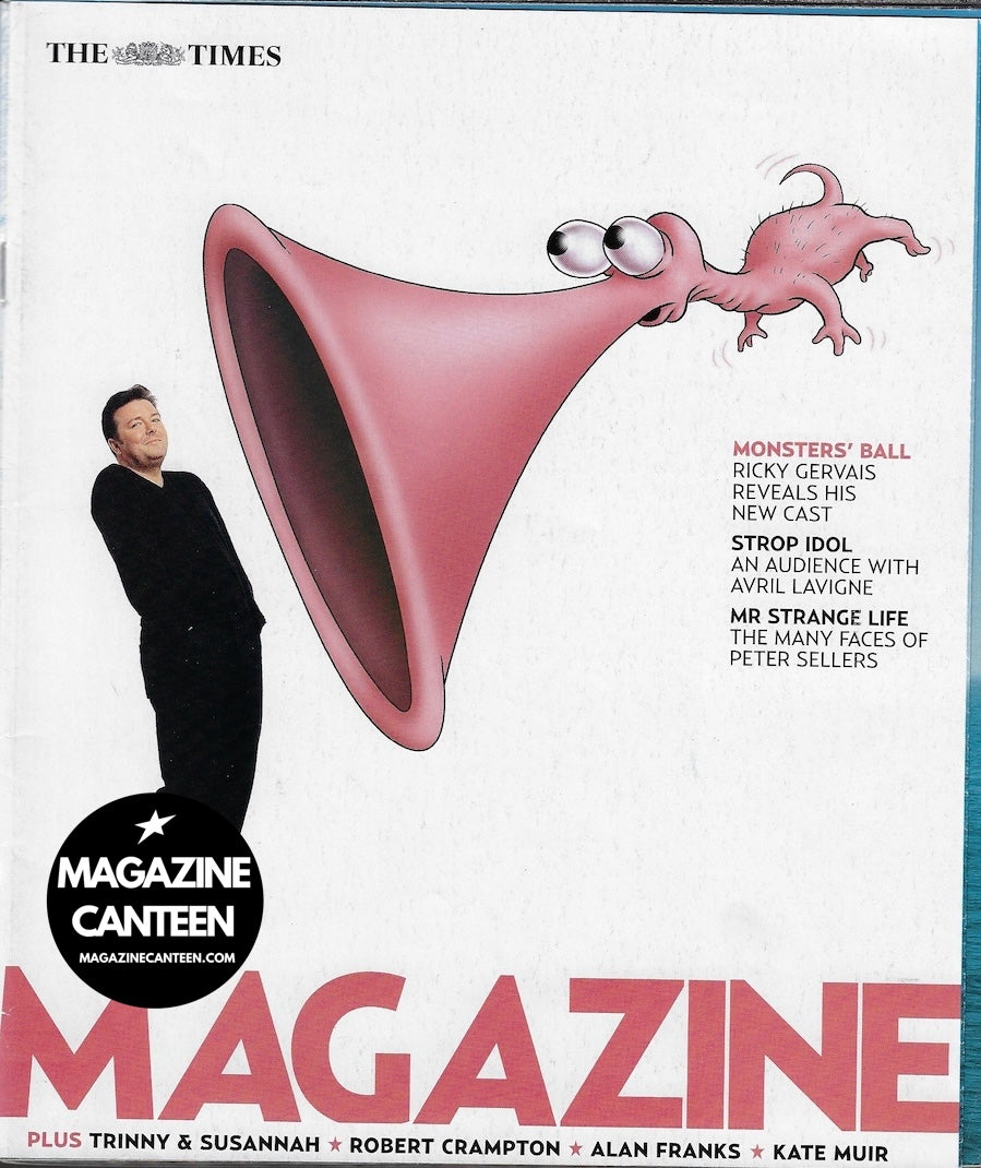 The Times Magazine - Ricky Gervais PETER SELLERS Avril Lavigne ...