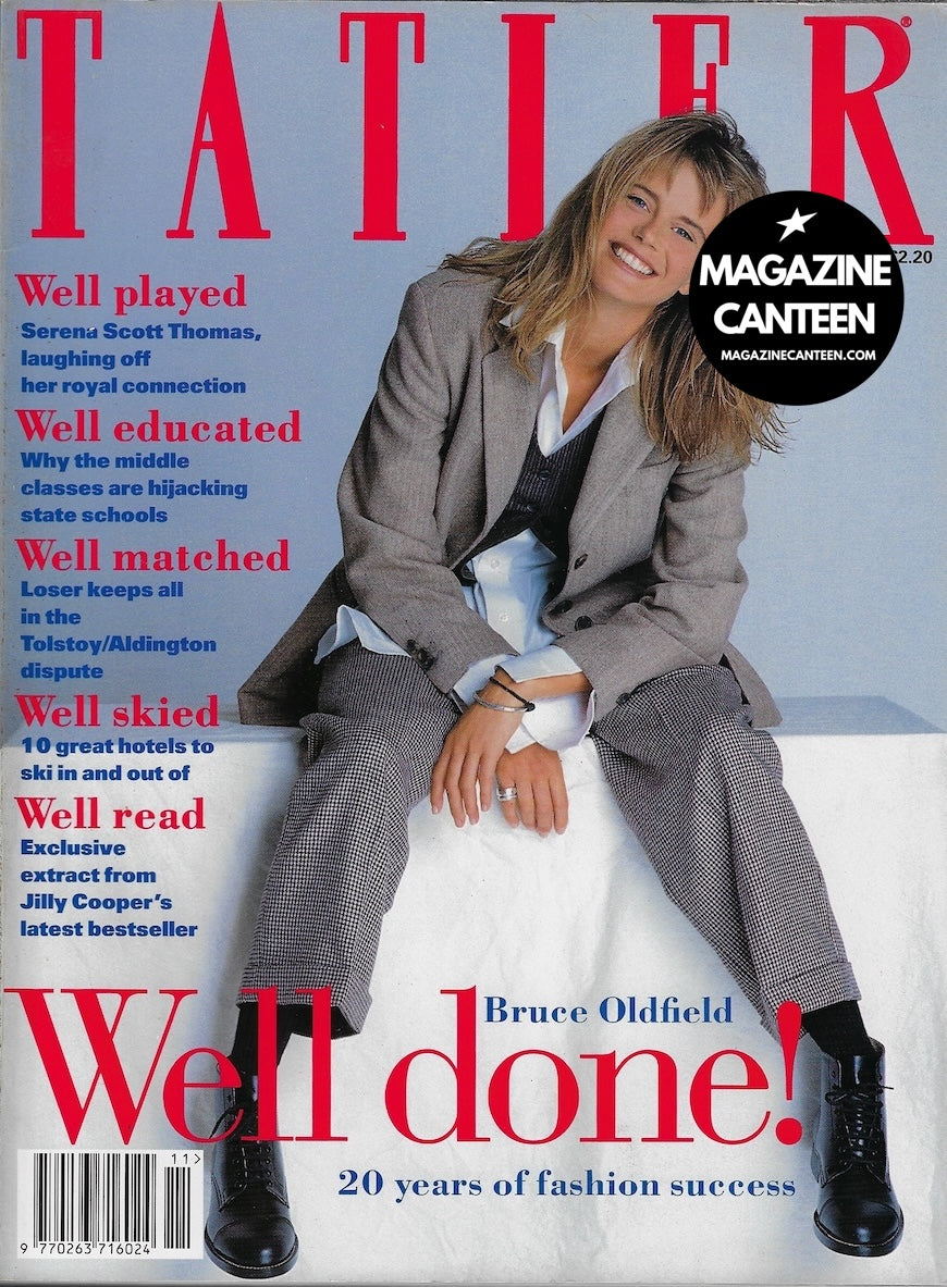 Tatler Magazine - Serena Scott Thomas JEMIMA GOLDSMITH Jane horrocks