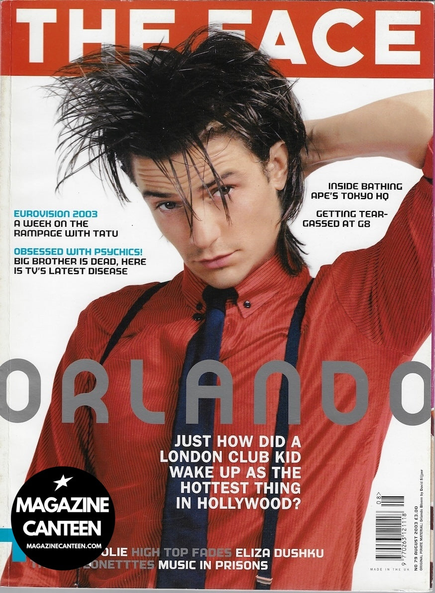 The Face Magazine 2003 - ORLANDO BLOOM Keith Flint ELIZA DUSHKA