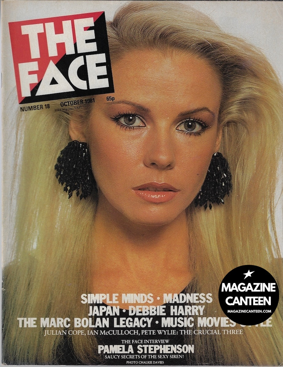 The Face Magazine 1981 - Pamela Stephenson DEBBIE HARRY Simple Minds