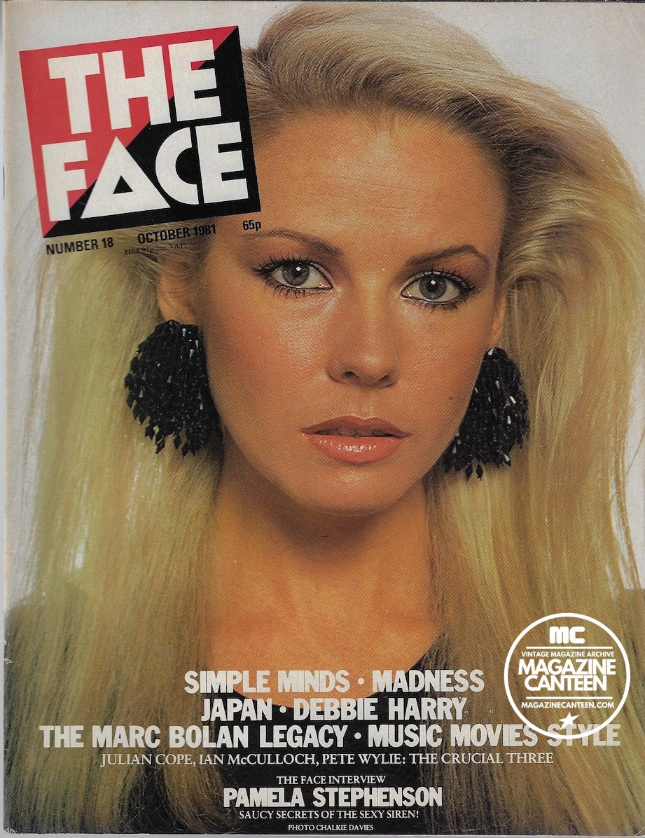 The Face Magazine 1981 - Pamela Stephenson DEBBIE HARRY Simple Minds