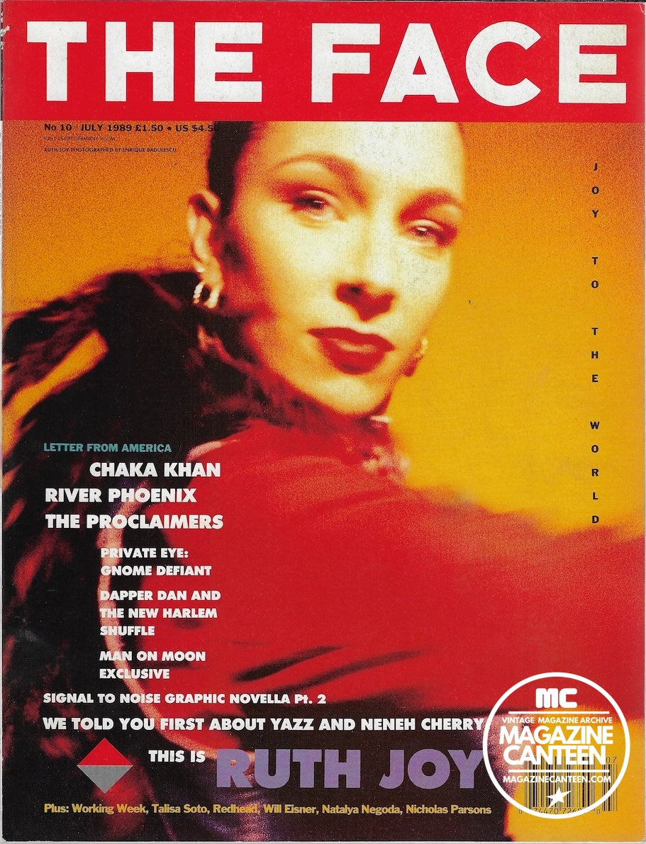The Face Magazine 1989 - Ruth Joy RIVER PHOENIX Chaka Khan
