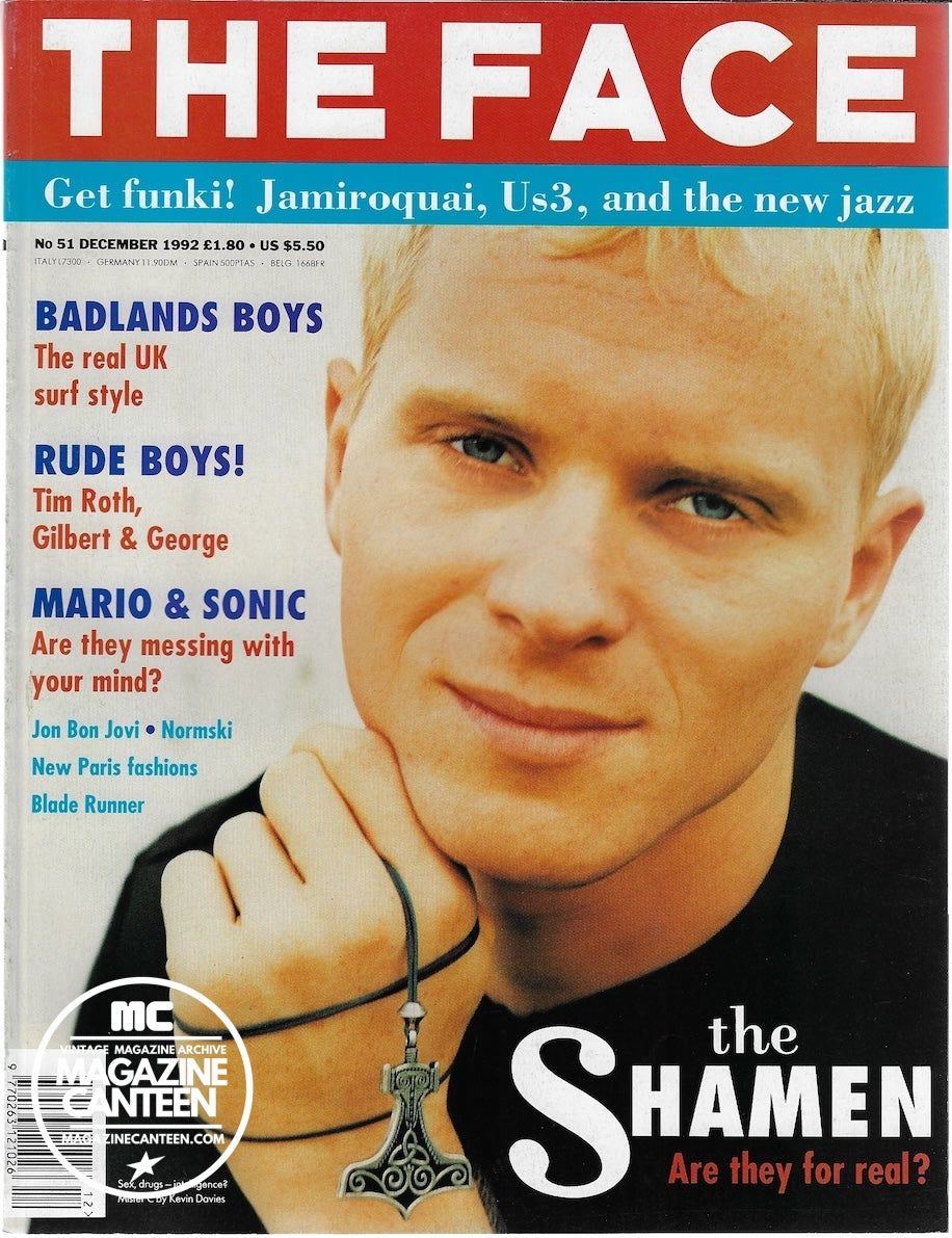 The Face Magazine 1992 - THE SHAMEN Tim Roth Jamiroquai