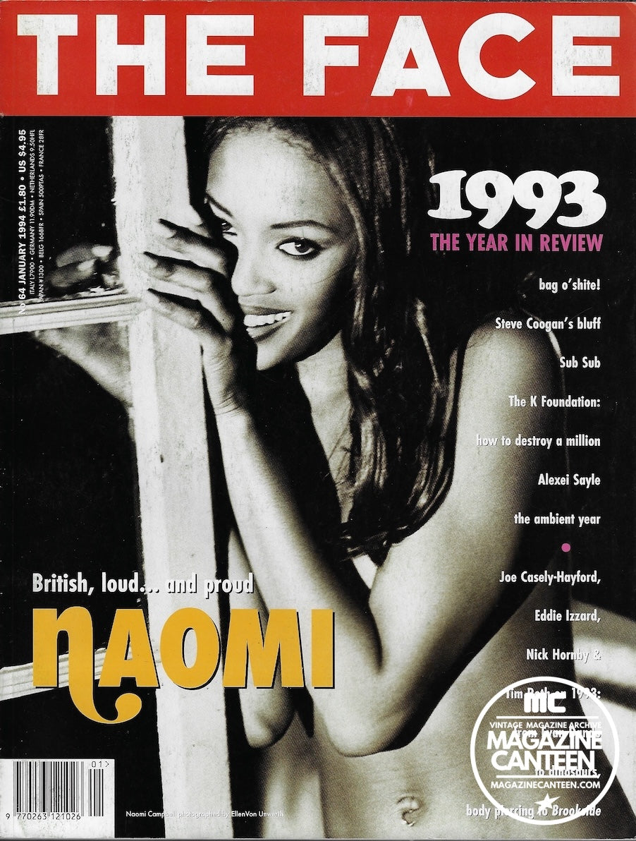 The Face Magazine 1994 - Naomi Campbell STEVE COOGAN Alexei Sayle