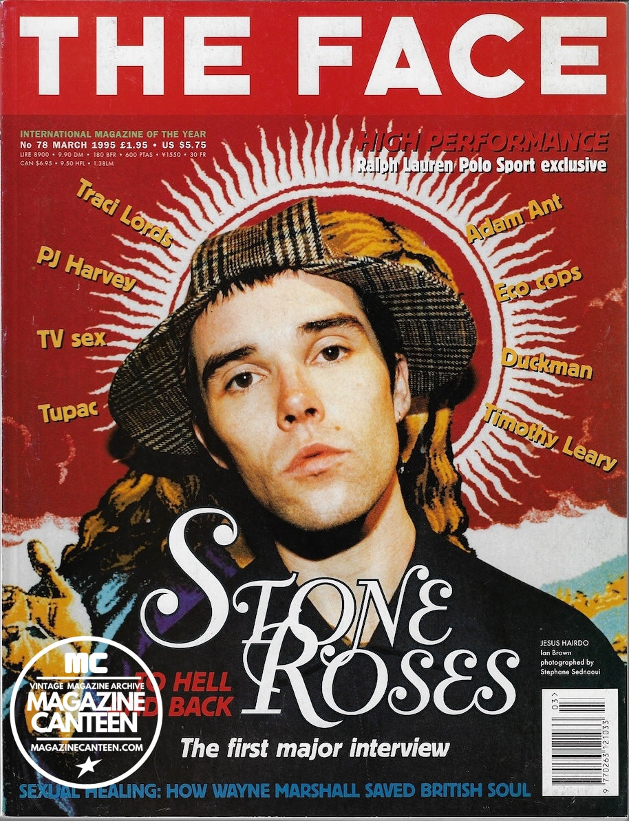 The Face Magazine 1995 - The Stone Roses PJ HARVEY Traci Lords