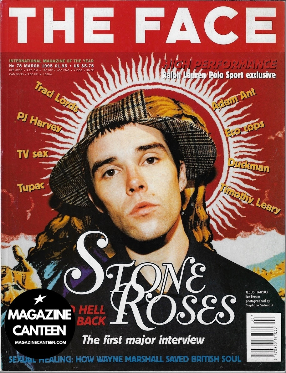 The Face Magazine 1995 - The Stone Roses PJ HARVEY Traci Lords