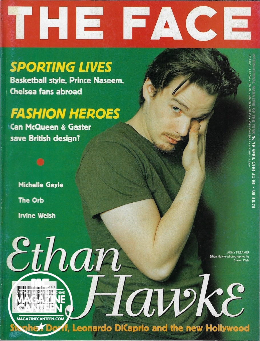 The Face Magazine 1995 - Ethan Hawke STEVEN KLEIN David LaChapelle