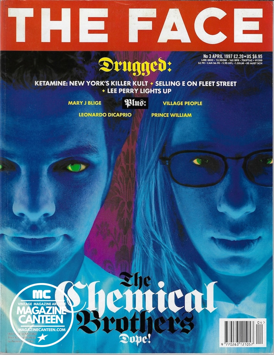 The Face Magazine 1997 - The CHEMICAL BROTHERS Robbie Williams