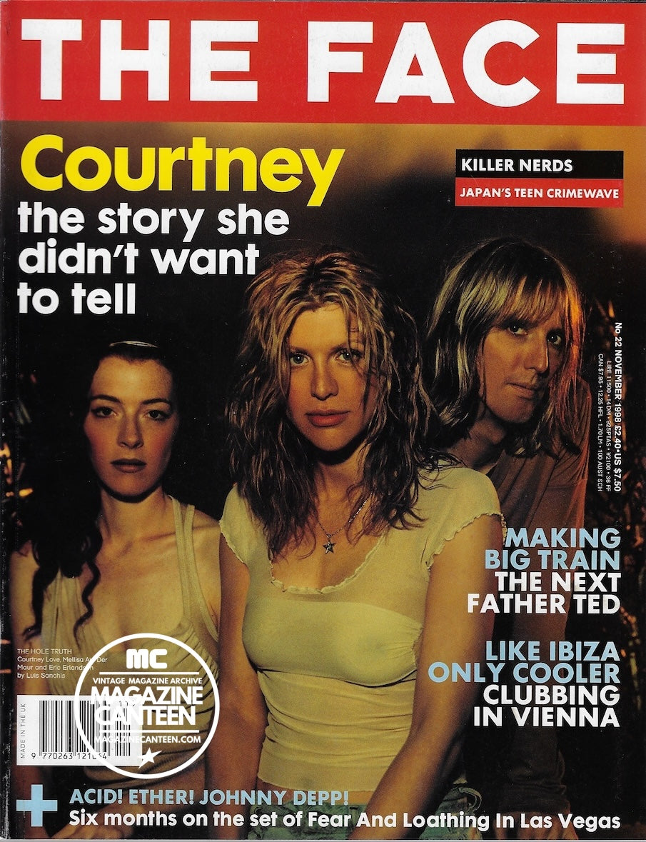 The Face Magazine 1998 - COURTNEY LOVE Hole JOHNNY DEPP Michael Stipe