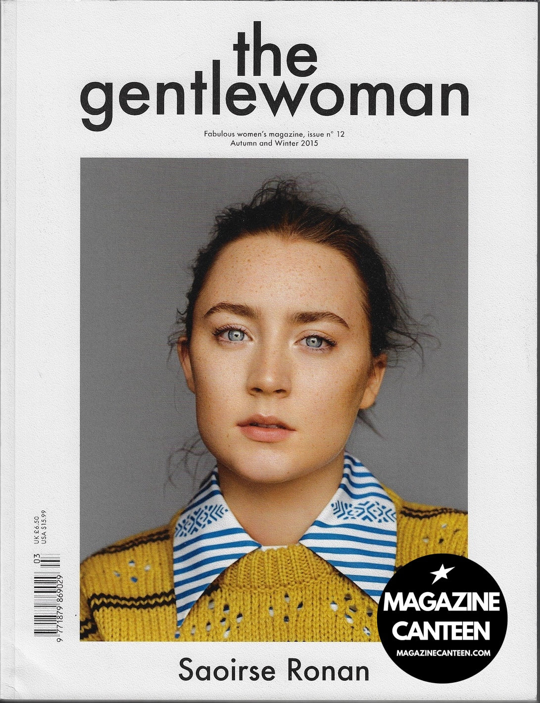 The Gentlewoman - Saoirse Ronan PAMELA ANDERSON Mica Arganarez