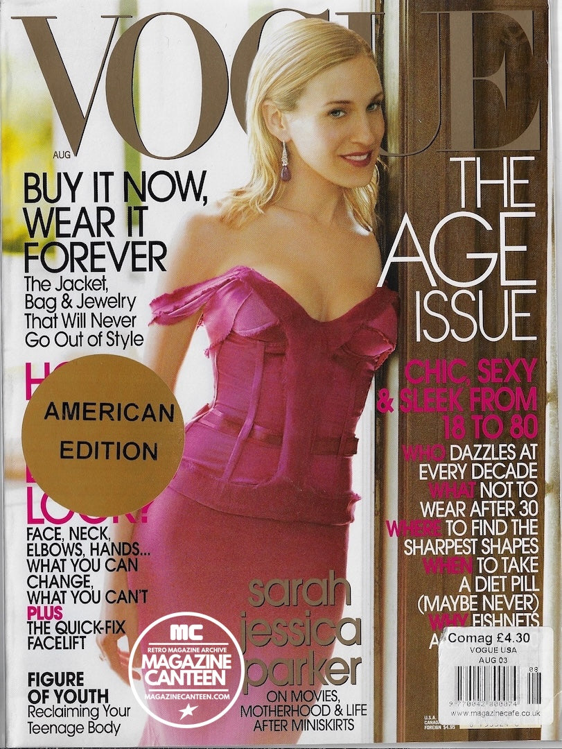 Vogue USA Magazine August 2003 - SARAH JESSICA PARKER Natalia Vodianova
