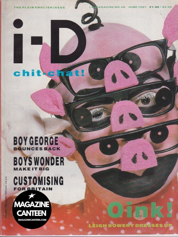 I-D Magazine 48 - LEIGH BOWERY Boy George 1987