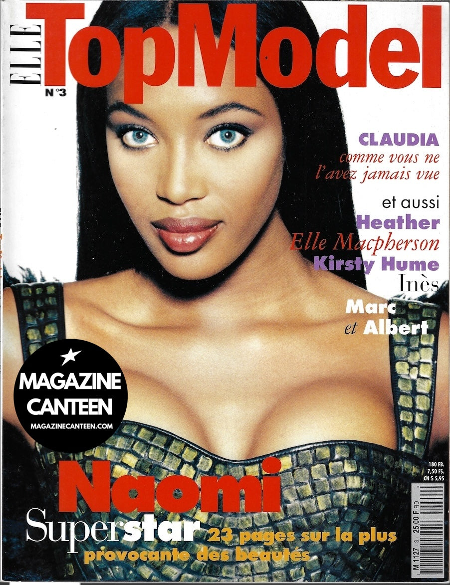 Elle Top Model Magazine - Naomi Campbell ALBERT DELEGUE Mark Vanderloo ...
